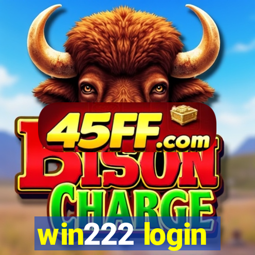 win222 login